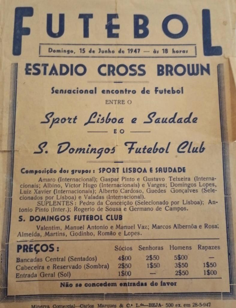 Sport Lisboa e Saudade VS São Domingos FC-15 de Junho 1947-Foto de Reinaldo Matias